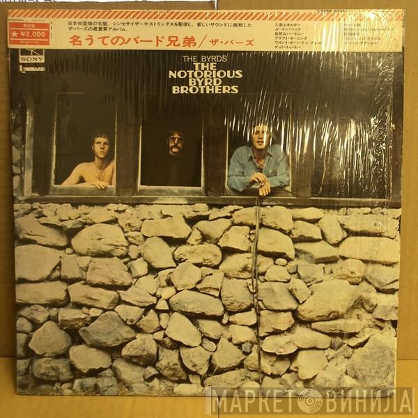  The Byrds  - The Notorious Byrd Brothers