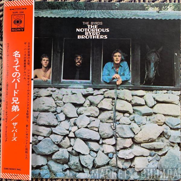  The Byrds  - The Notorious Byrd Brothers