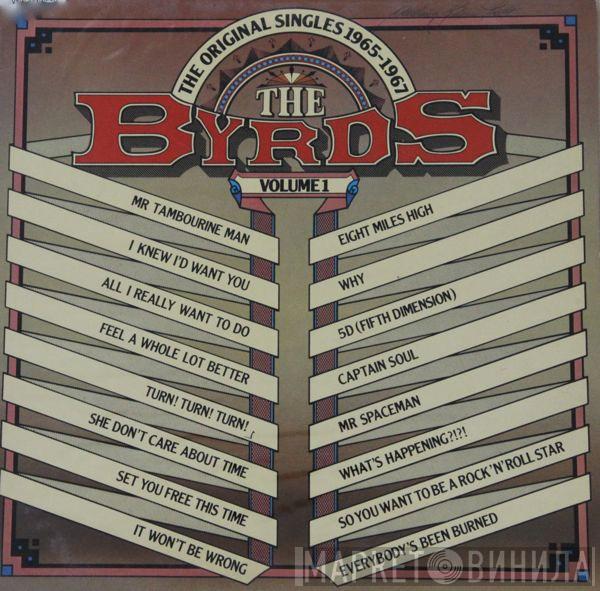  The Byrds  - The Original Singles 1965-1967, Volume 1