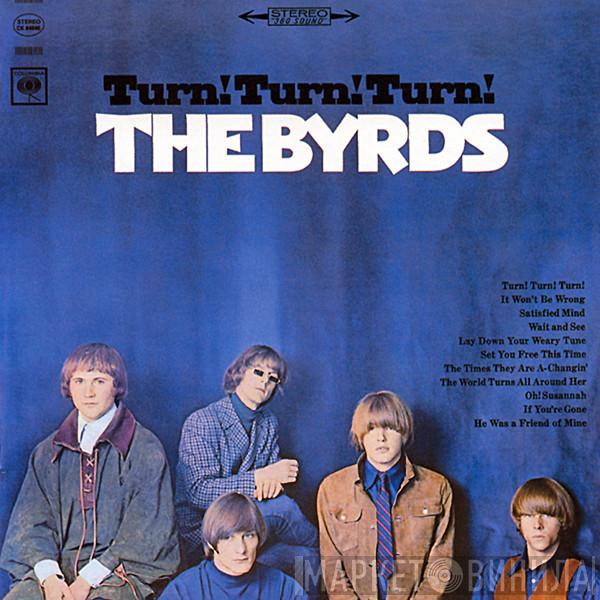  The Byrds  - Turn! Turn! Turn!
