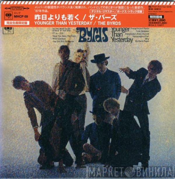  The Byrds  - Younger Than Yesterday