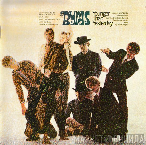  The Byrds  - Younger Than Yesterday