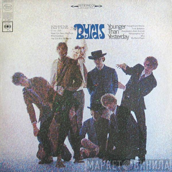  The Byrds  - Younger Than Yesterday