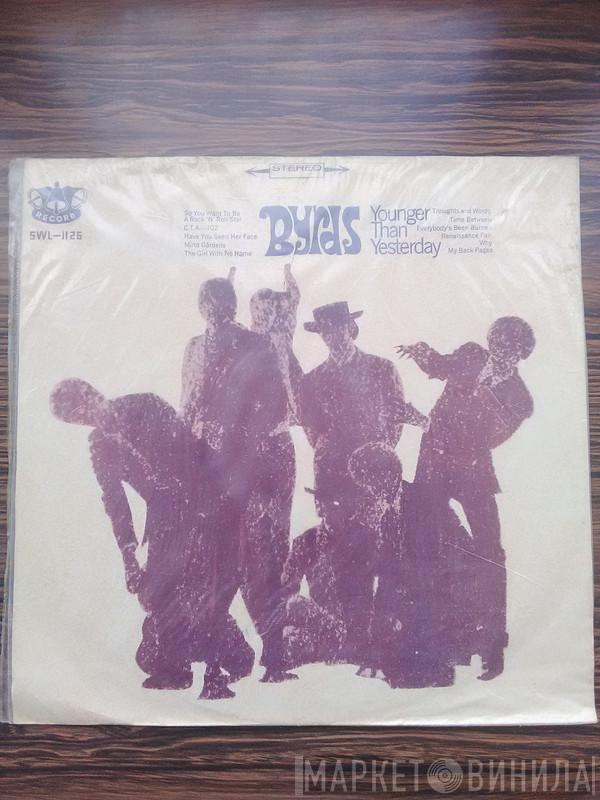  The Byrds  - Younger Than Yesterday