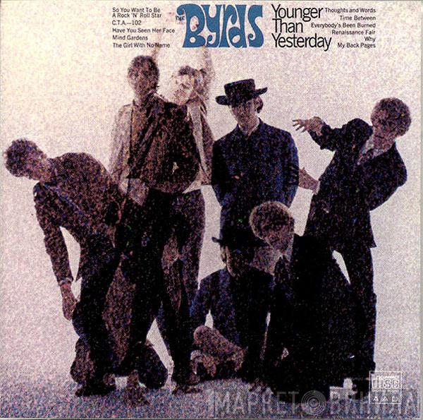  The Byrds  - Younger Than Yesterday