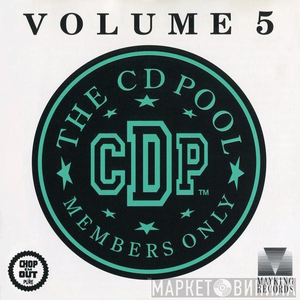  - The CD Pool - Volume 5
