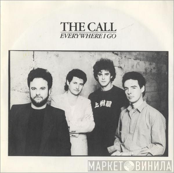 The Call - Everywhere I Go