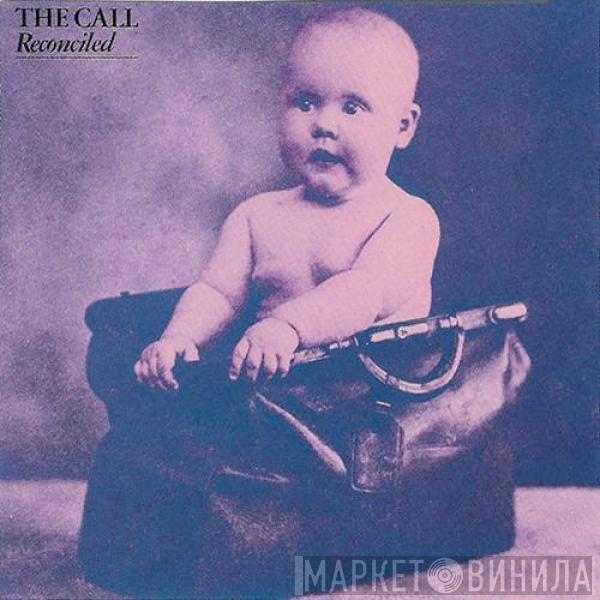  The Call  - Reconciled