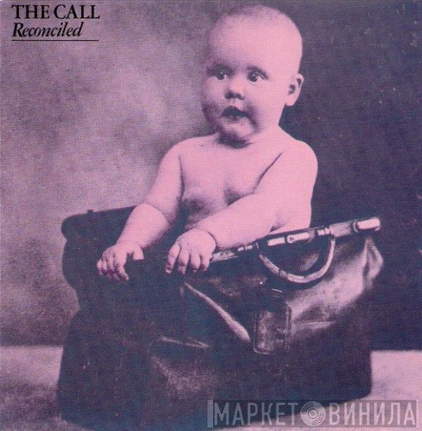  The Call  - Reconciled