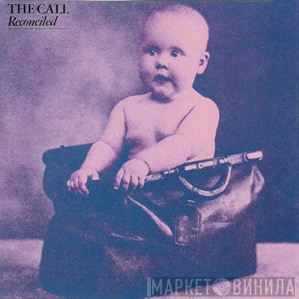  The Call  - Reconciled