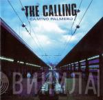  The Calling  - Camino Palmero