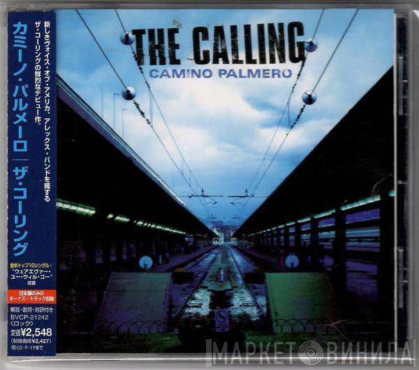  The Calling  - Camino Palmero