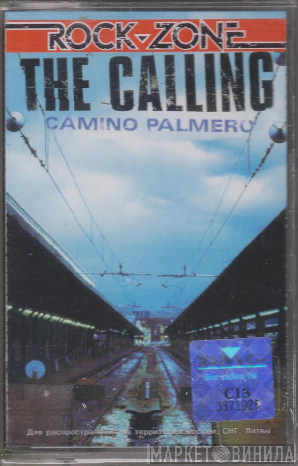  The Calling  - Camino Palmero