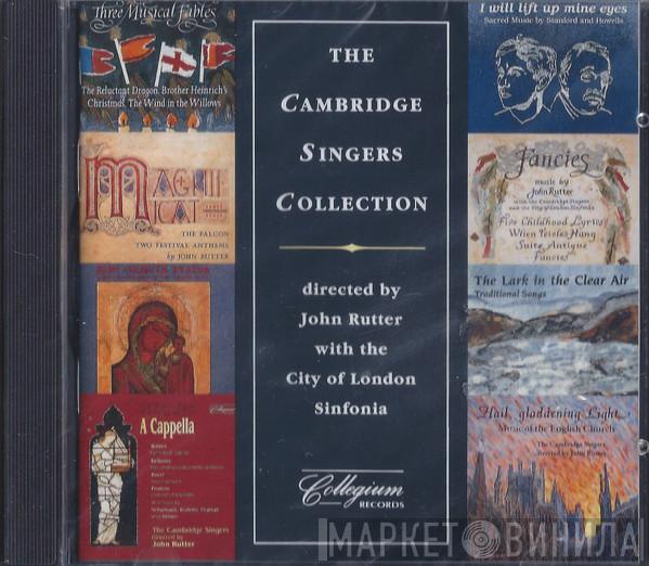 The Cambridge Singers, John Rutter, City Of London Sinfonia - The Cambridge Singers Collection