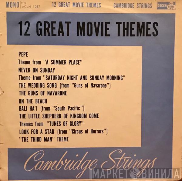  The Cambridge Strings And Singers  - 12 Great Movie Themes