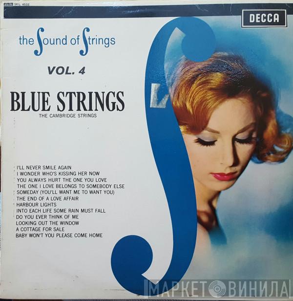  The Cambridge Strings And Singers  - Blue Strings
