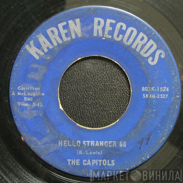  The Capitols  - Hello Stranger 66 / Cool Jerk