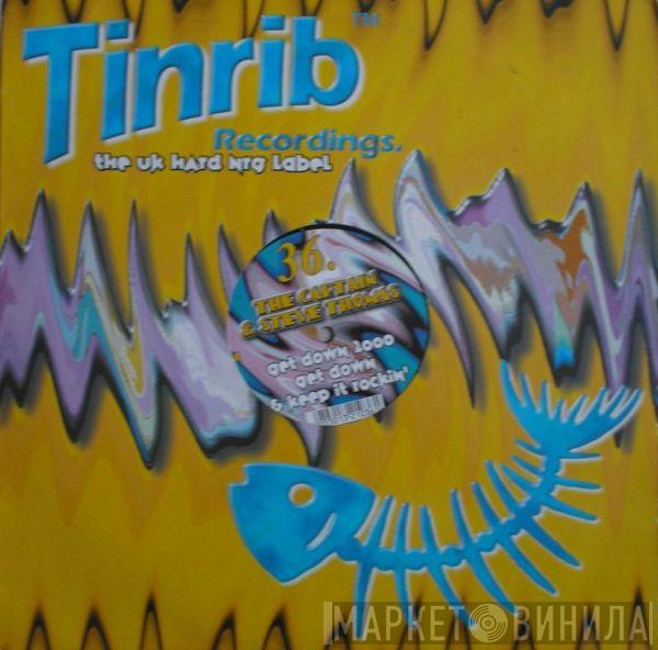 The Captain & Steve Thomas - Get Down 2000 / Get Down / Keep It Rockin'