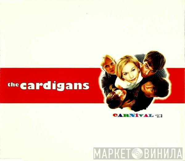The Cardigans - Carnival
