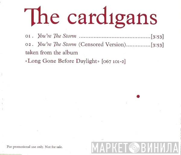 The Cardigans - You're The Storm