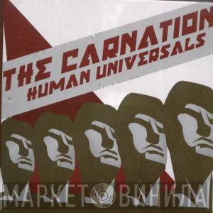 The Carnation - Human Universals