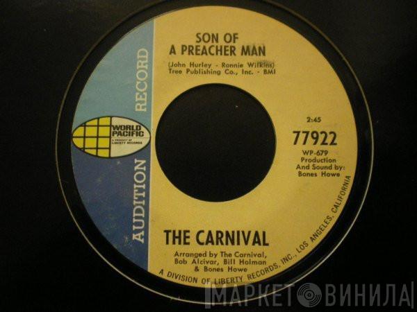 The Carnival - Son Of A Preacher Man