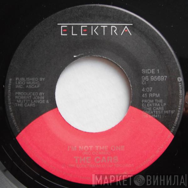 The Cars  - I'm Not The One