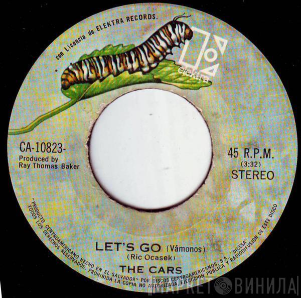  The Cars  - Let's Go