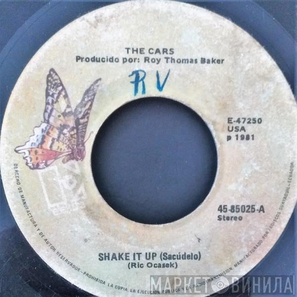  The Cars  - Shake It Up = Sacúdelo