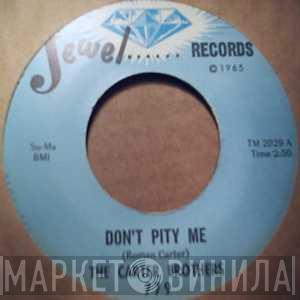 The Carter Brothers - Don't Pity Me / Blues On Tour, Part 2