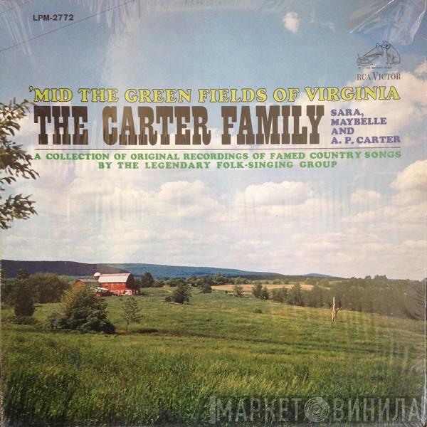  The Carter Family  - 'Mid The Green Fields Of Virginia