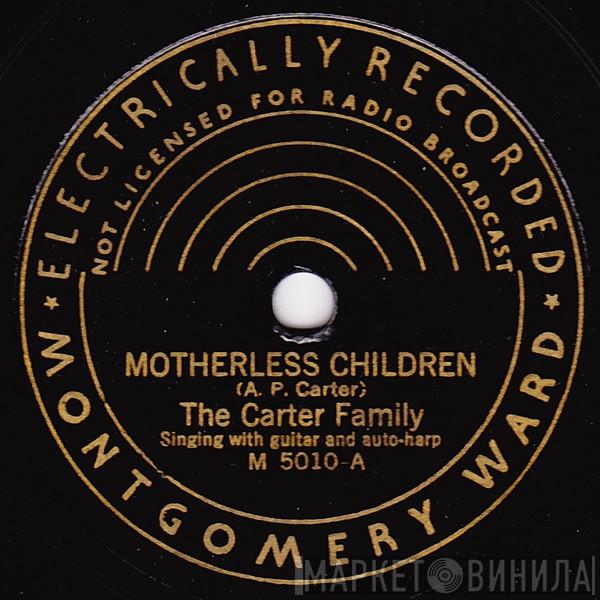  The Carter Family  - Motherless Children / Little Moses