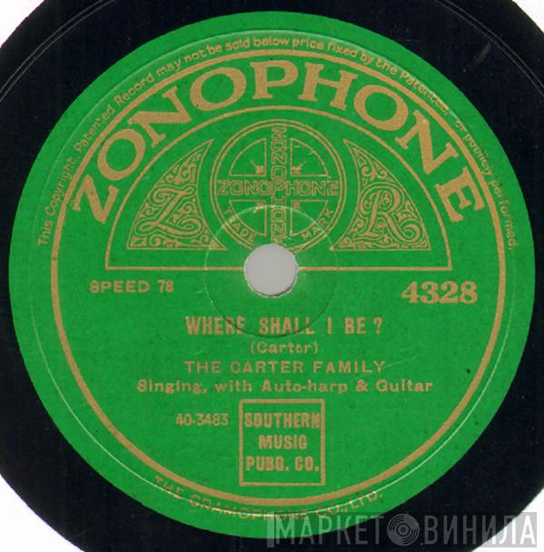  The Carter Family  - Where Shall I Be? / No More The Moon Shines On Lorena