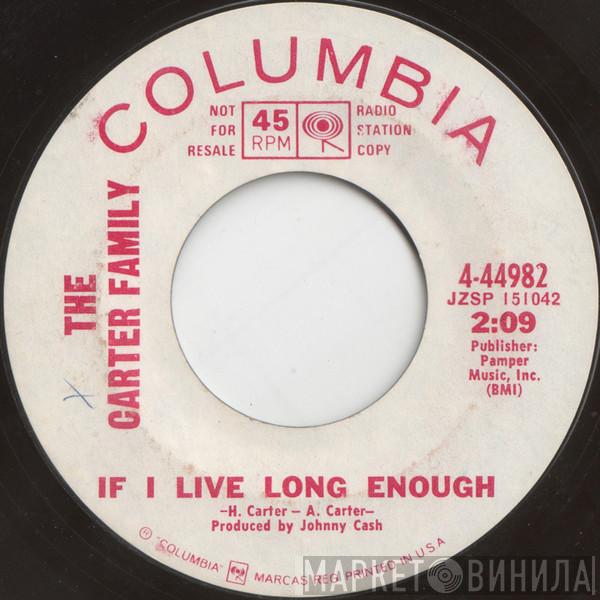  The Carter Family  - If I Live Long Enough