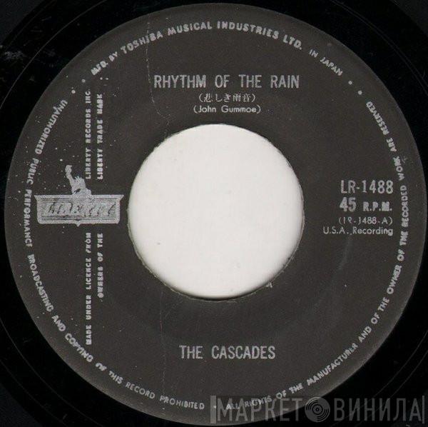 The Cascades  - Rhythm Of The Rain / The Last Leaf