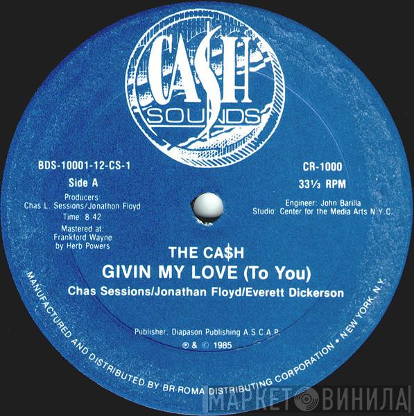 The Cash - Givin My Love (To You)