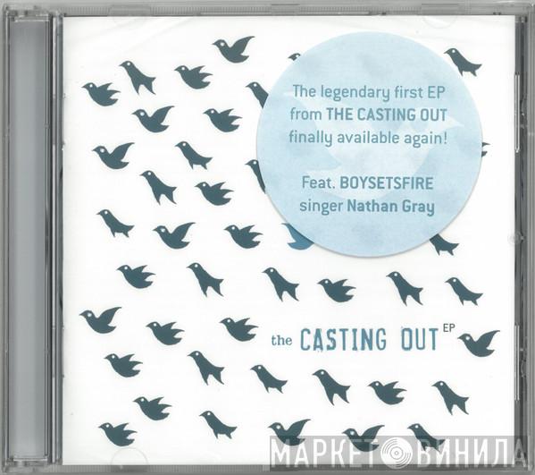 The Casting Out - The Casting Out