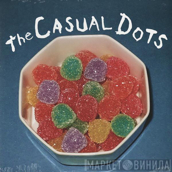 The Casual Dots - The Casual Dots