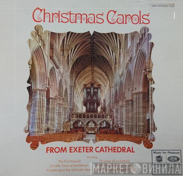 The Cathedral Choir Exeter - Christmas Carols From Exeter Cathedral