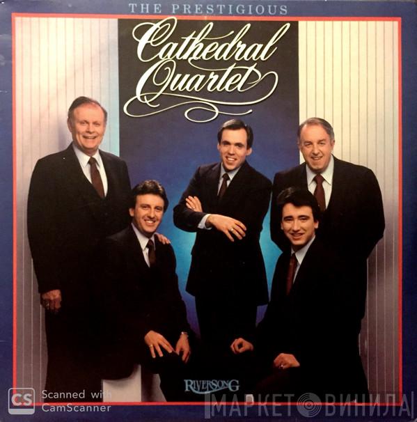  The Cathedrals  - The Prestigious Cathedral Quartet
