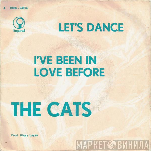 The Cats - Let's Dance / I've Been In Love Before