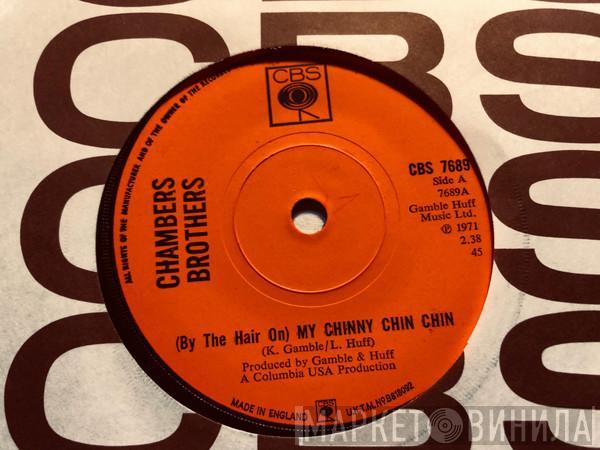 The Chambers Brothers - (By The Hair On) My Chinny Chin Chin