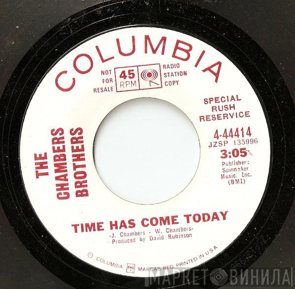  The Chambers Brothers  - Time Has Come Today