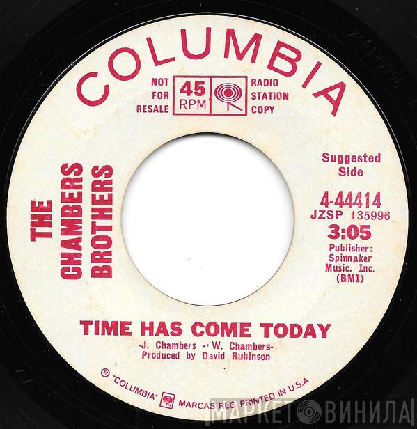  The Chambers Brothers  - Time Has Come Today