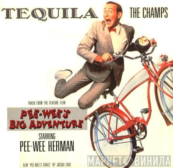 The Champs, Joeski Love - Tequila / Pee-Wee's Dance
