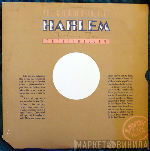  - The Changing Face Of Harlem Volume Two: An Anthology