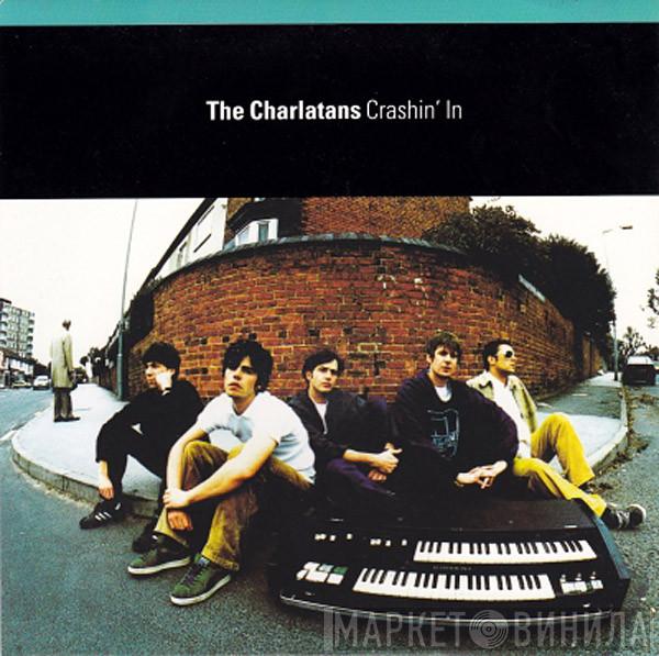 The Charlatans - Crashin' In