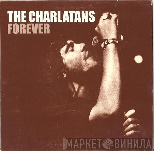  The Charlatans  - Forever