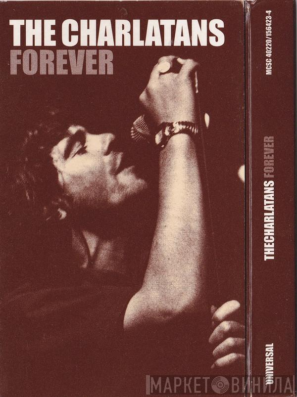  The Charlatans  - Forever
