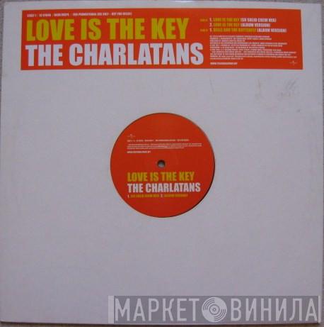  The Charlatans  - Love Is The Key